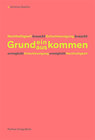 Buchcover Nachhaltigkeit braucht Entschleunigung braucht Grundein/auskommen ermöglicht Entschleunigung ermöglicht Nachhaltigkeit