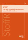 Buchcover REACH - Das neue europäische Regulierungssystem für Chemikalien