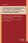 Buchcover Neue Dimensionen der Tabakproduktregulierung und Grundrechte sowie Grundfreiheiten / New Dimensions of Tobacco Regulatio