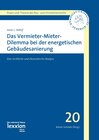 Buchcover Das Vermieter-Mieter-Dilemma bei der energetischen Gebäudesanierung