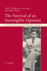 Buchcover The Survival of an Incorrigible Optimist