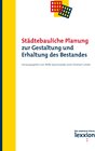 Buchcover Städtebauliche Planung - Zur Gestaltung und Erhaltung des Bestandes