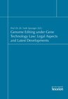 Buchcover Genome Editing under Gene Technology Law: Legal Aspects and Latest Developments