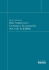 Buchcover Data Protection in Contractual Relationships (Art. 6 (1) (b) GDPR)