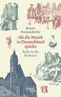 Buchcover Als die Musik in Deutschland spielte