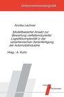 Buchcover Modellbasierter Ansatz zur Bewertung vielfaltsinduzierter Logistikkomplexität in der variantenreichen Serienfertigung de