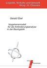 Buchcover Vorgehensmodell für die Anforderungsanalyse in der Baulogistik