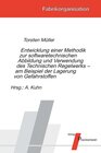 Buchcover Entwicklung einer Methodik zur software-technischen Abbildung und Verwendung des Technischen Regelwerks – am Beispiel de