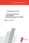 Buchcover Prozessorientiertes, industrielles Projektmanagement PIPM