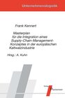 Buchcover Masterplan für die Integration eines Supply-Chain-Management-Konzeptes in der europäischen Kaltwalzindustrie