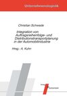 Buchcover Integration von Auftragsreihenfolge- und Distributionstransportplanung in der Automobilindustrie