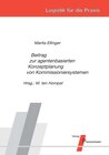 Buchcover Beitrag zur agentenbasierten Konzeptplanung von Kommissioniersystemen