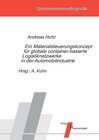 Buchcover Ein Materialsteuerungskonzept für globale container-basierte Logistiknetzwerke in der Automobilindustrie