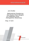 Buchcover Methodische Erweiterung des Supply Chain Designs zur Integration einer ökologischen Bewertung