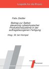 Buchcover Beitrag zur Selbststeuerung cyberphysischer Produktionssysteme in der auftragsbezogenen Fertigung