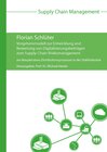 Buchcover Vorgehensmodell zur Entwicklung und Bewertung von Digitalisierungsbeiträgen zum Supply-Chain-Risikomanagement