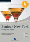 Buchcover Bonjour New York - Interaktives Hörbuch Französisch