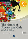 Buchcover The Names of Flowers and Girls - Interaktives Hörbuch Englisch