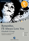 Buchcover Remember, I'll always love you - Interaktives Hörbuch Englisch