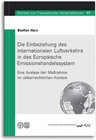 Buchcover Die Einbeziehung des internationalen Luftverkehrs in das Europäische Emissionshandelssystem
