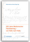 Buchcover 100 Jahre Medizinischer Fakultätentag – von Halle nach Halle