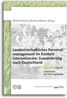 Buchcover Landwirtschaftliches Personal­management im Kontext internationaler Zuwanderung nach Deutschland