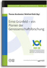 Buchcover Ernst Grünfeld – ein Pionier der Genossenschaftsforschung