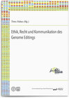 Buchcover Ethik, Recht und Kommunikation des Genome Editings