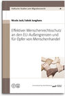 Buchcover Effektiver Menschenrechtsschutz an den EU-Außengrenzen und für Opfer von Menschenhandel