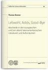 Buchcover Lebwohl, Adiós, Good-Bye