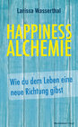 Buchcover Happiness Alchemie