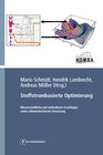 Buchcover Stoffstrombasierte Optimierung - Wissenschaftliche und methodische Grundlagen sowie softwaretechnische Umsetzung