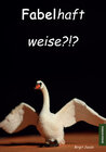 Buchcover Fabelhaft weise?!?