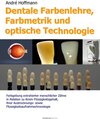 Buchcover Dentale Farbenlehre, Farbmetrik und optische Technologie