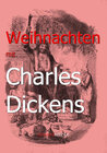 Buchcover Weihnachten Weihnachten mit Charles Dickens