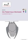 Buchcover Die Fledermaus-Werkstatt