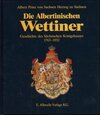 Buchcover Die Albertinischen Wettiner