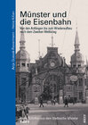 Buchcover Münster und die Eisenbahn