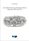 Buchcover Die Industrialisierung im Hagener Raum zwischen 1815 und 1914