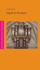 Buchcover Historische Orgeln in Westfalen-Lippe