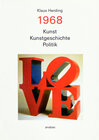 Buchcover 1968: Kunst - Kunstgeschichte - Politik