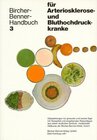 Buchcover Bircher-Benner-Handbücher - Bircher-Benner-Leitfäden / Handbuch für Arteriosklerose- und Bluthochdruckkranke