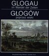 Buchcover Glogau im Wandel der Zeiten /Glogów poprzez wieki