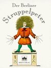 Buchcover Der Berliner Struppelpeter