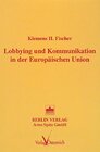 Buchcover Lobbying und Kommunikation in der Europäischen Union
