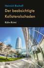 Buchcover Der beabsichtigte Kollateralschaden