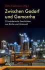 Buchcover Zwischen Godorf und Gomorrha