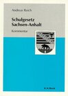 Buchcover Schulgesetz Sachsen-Anhalt - Kommentar