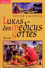 Buchcover Lukas - der Medicus Gottes