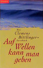 Buchcover Auf Wellen kann man gehen